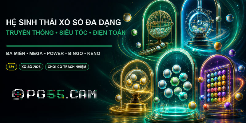 Hệ sinh thái xổ số PG55 nổi bật, đa dạng